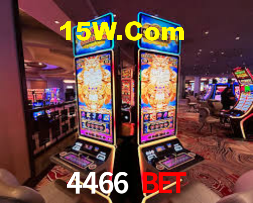 4466 Bet